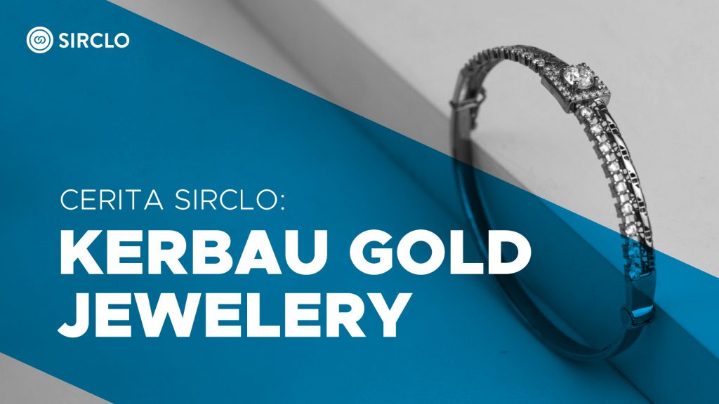 Kerbau Gold Jewelry: Usaha Keluarga Setengah Abad Merambah Kanal Penjualan Online